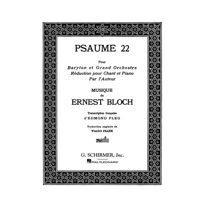 Bloch, Ernest – Psaume 22