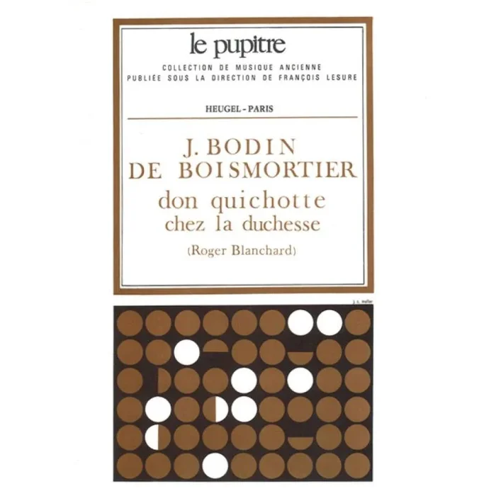Boismortier, Joseph Bodin de – Don Quichotte Chez La Duchesse