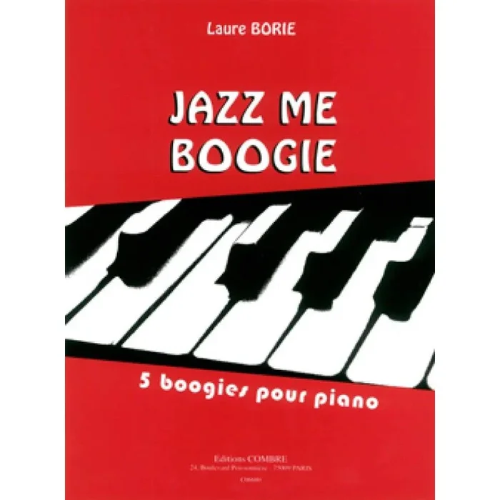 Borie, Laure – Jazz me boogie – 5 Boogies