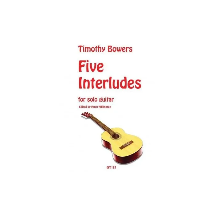 Bowers, Timothy – Five Interludes