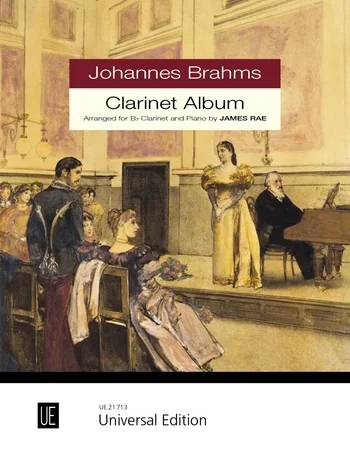 Brahms : Clarinet Album Clarinet & Piano (James Rae)