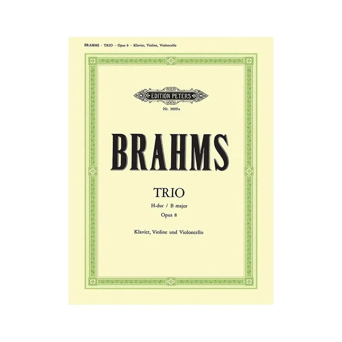 Brahms, Johannes – Trio No.1 in B Op.8