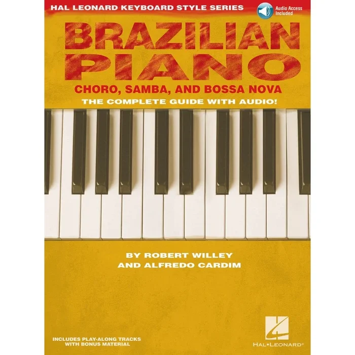 Brazilian Piano – Choro, Samba, and Bossa Nova