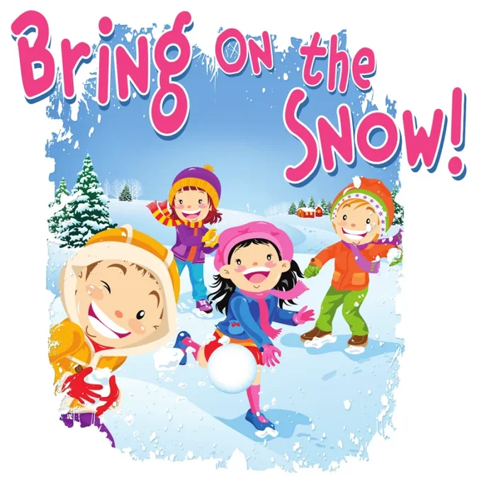 Bring On the Snow!