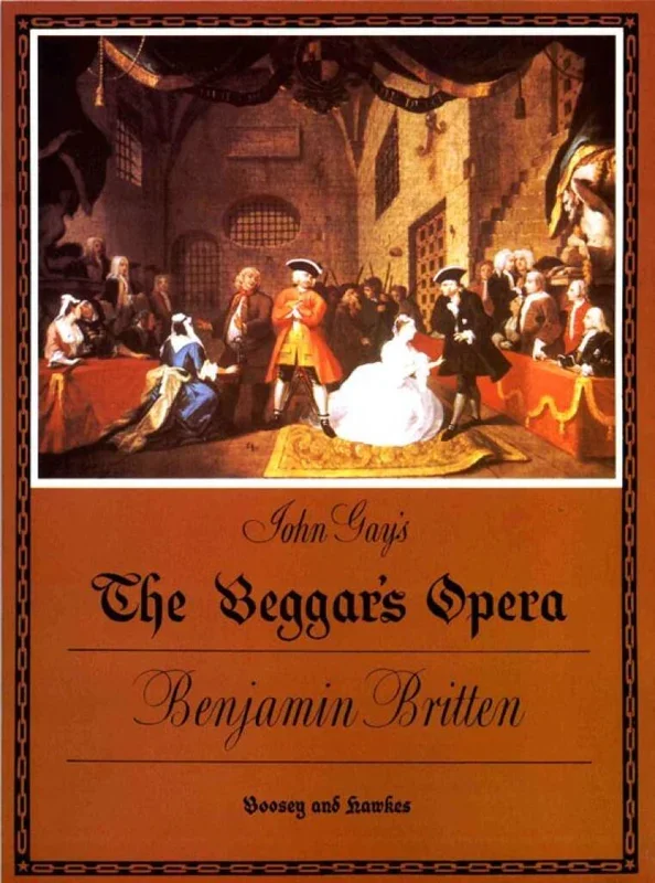 Britten: The Beggar’s Opera, Op. 43