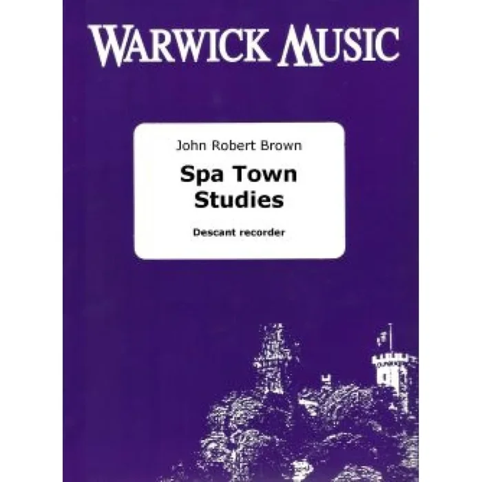 Brown, John Robert – Spa Town Studies