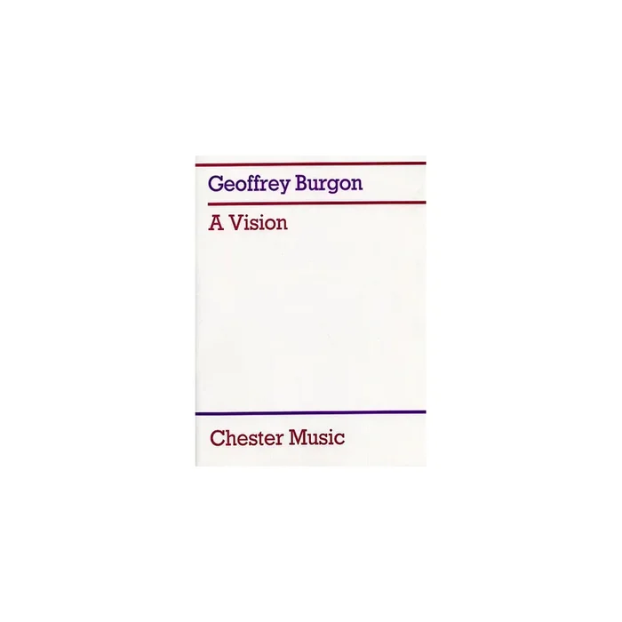 Burgon, Geoffrey – A Vision (7 Songs)