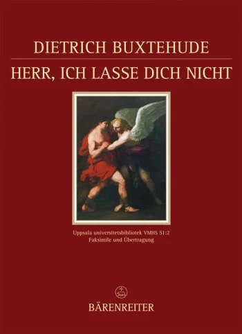 Buxtehude : Herr, ich lasse dich nicht BuxWV 36. Facsimile of the autograph set of parts in Uppsala University