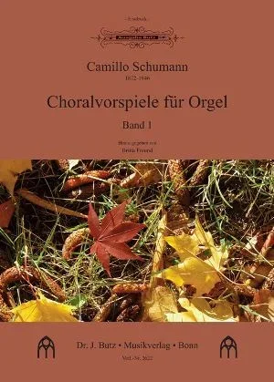 Cam. Schumann: Choral Preludes for Organ – Volume 1