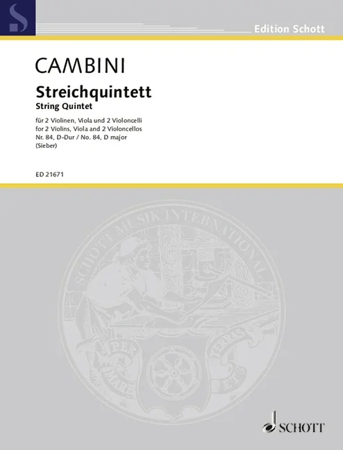 Cambini, Giovanni Giuseppe : Cambini, Giovanni Giuseppe : String Quintet No. 84 D major, – 2 violins, viola and 2 cellos – Schot