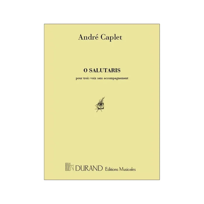 Caplet, André – O Salutaris, A Trois Voix Sans Accompagnement