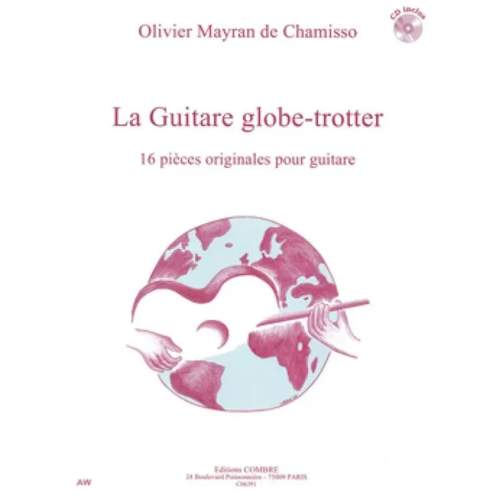 Chamisso, Olivier Mayran de – La Guitare globe-trotter