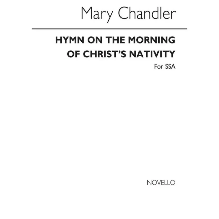 Chandler, Mary – Hymn On The Morning Of Christ’s Nativity