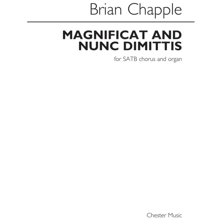 Chapple, Brian – Magnificat And Nunc Dimittis