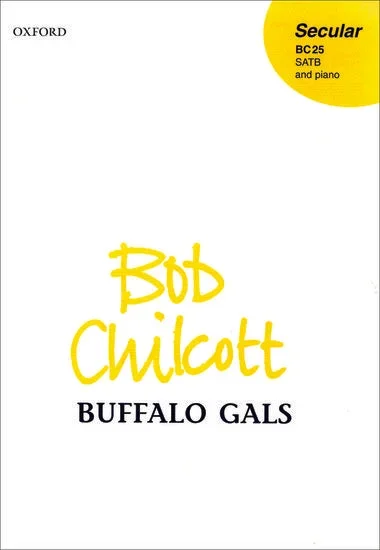 Chilcott: Buffalo Gals