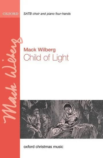 Child of Light (SATB)