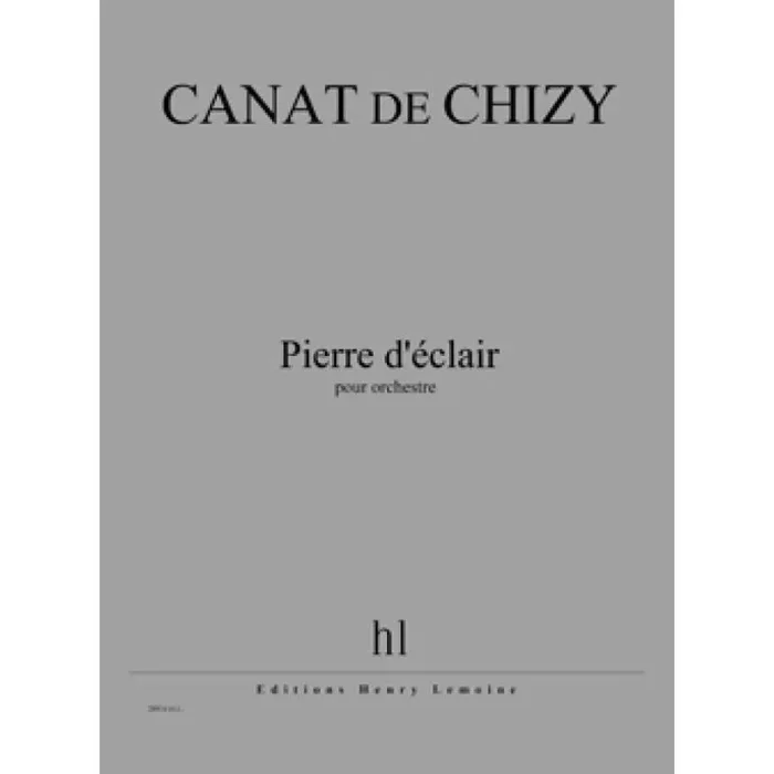 Chizy, Edith Canat De – Pierre d’éclair