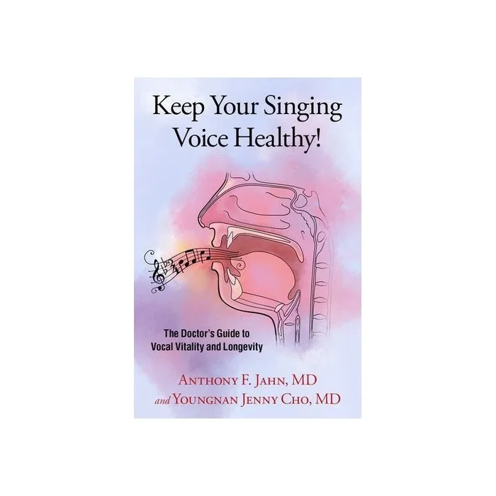Cho & Jahn – Keep Your Singing Voice Healthy!
