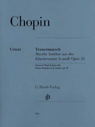 Chopin: Funeral March from the Piano Sonata in B-flat Minor, Op. 35 (Henle)
