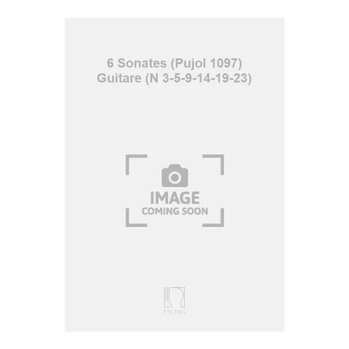 Cimarosa, Domenico – 6 Sonates (Pujol 1097) Guitare (N 3-5-9-14-19-23)