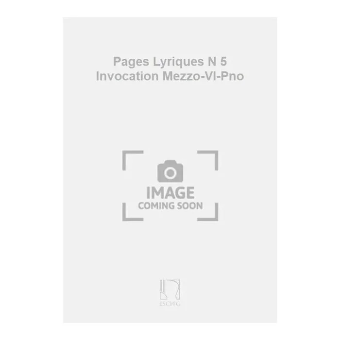 Cohen, Jules – Pages Lyriques N 5 Invocation Mezzo-Vl-Pno