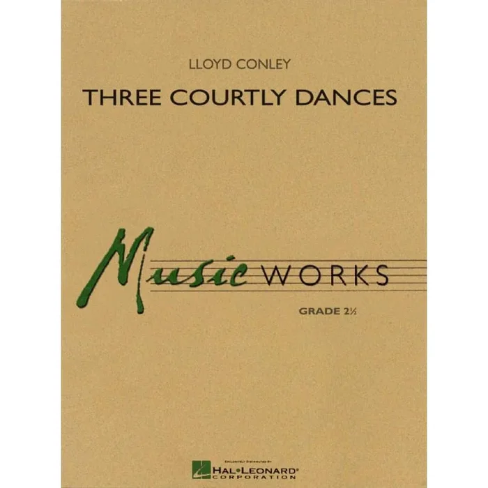 Conley, Lloyd – Three Courtly Dances
