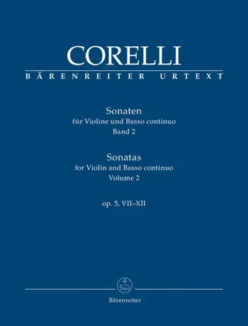 Corelli : Sonatas for Violin and Basso continuo, Op.5 Vol.2: Nos 7-12 (Urtext): Violin & Piano: (Barenreiter)
