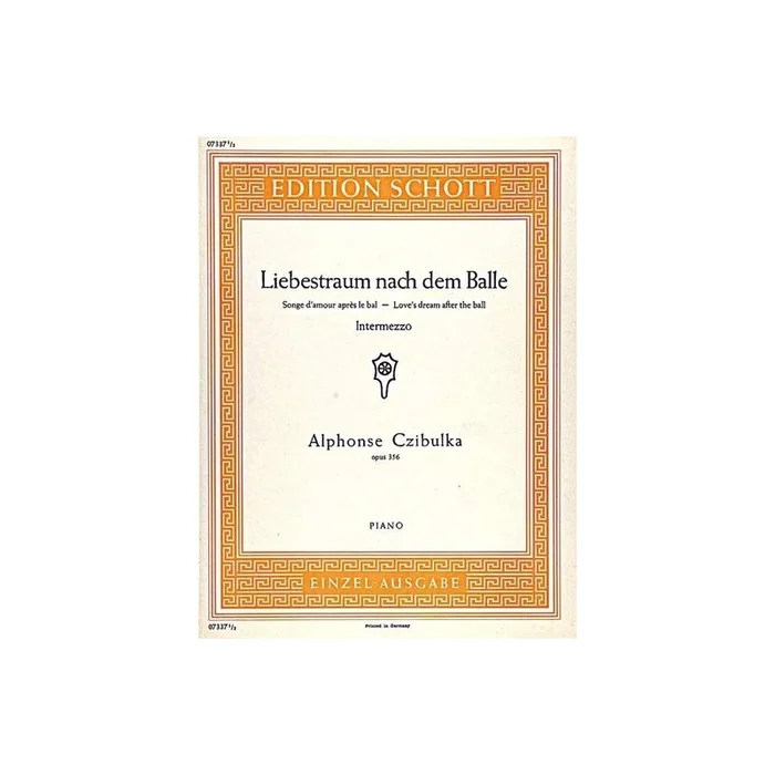 Czibulka, Alphons – Liebestraum nach dem Balle op. 356