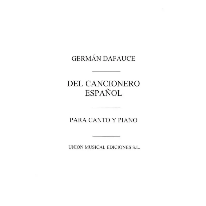 Dafauce: Del Cancionero Espanol for V.M.
