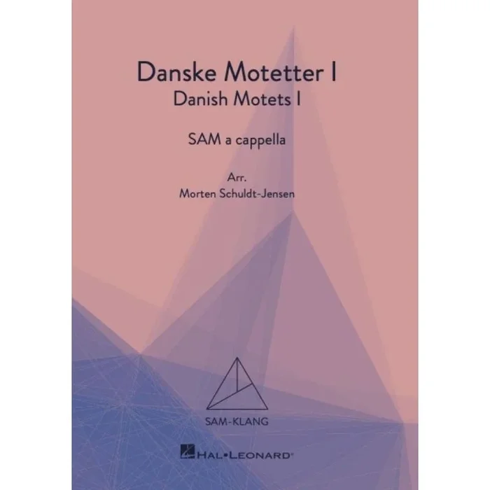 Danske Motetter I/Danish Motets Vol. 1