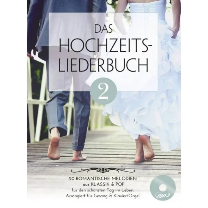 Das Hochzeitsliederbuch 2