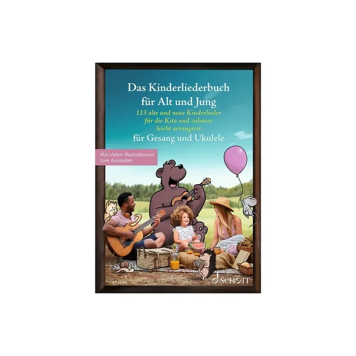 Das Kinderliederbuch für Alt und Jung