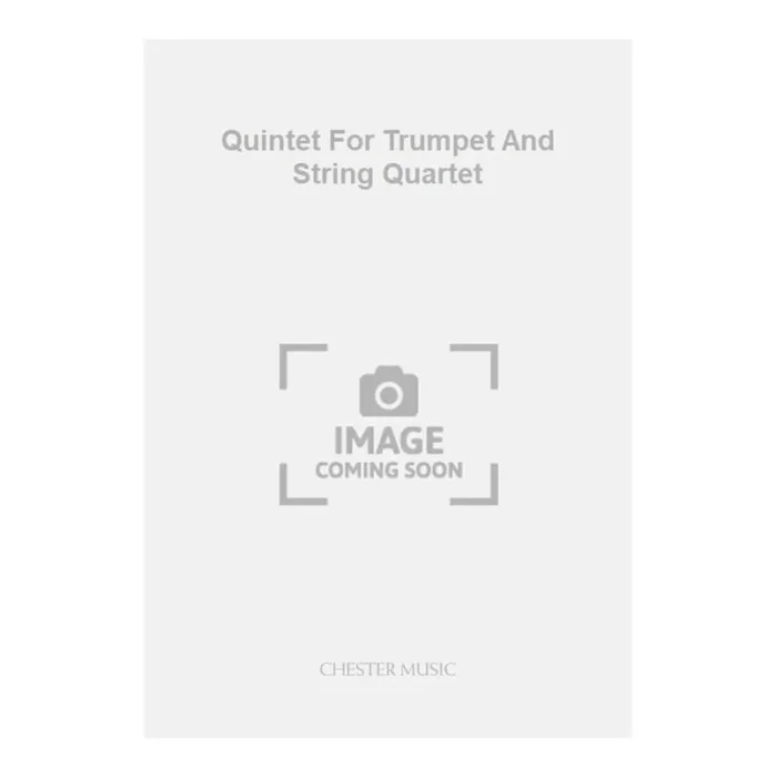Davies, Peter Maxwell – Quintet For Trumpet And String Quartet