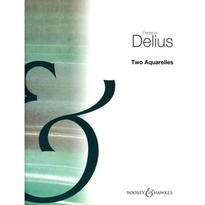 Delius, Frederick – 2 Aquarelles