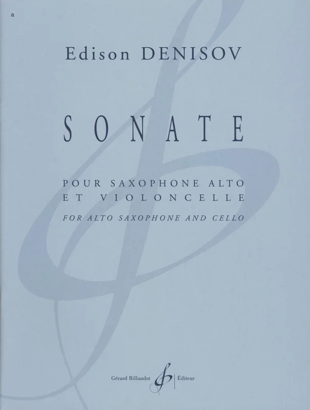 Denisov: Sonata for Alto Saxophone and Cello