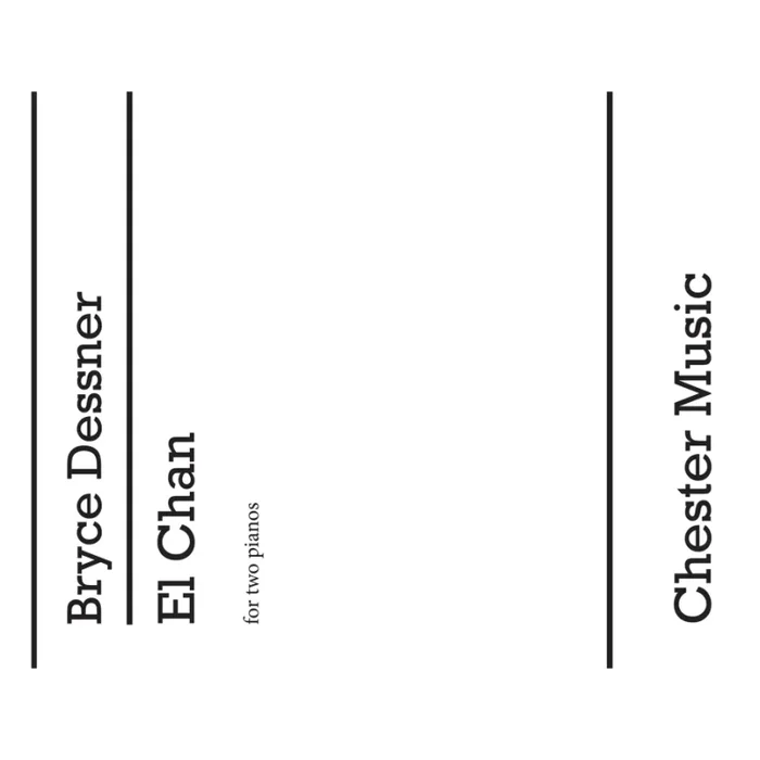 Dessner, Bryce – El Chan