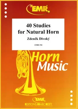 Divoky : 40 Studies For Natural Horn French Horn Solo