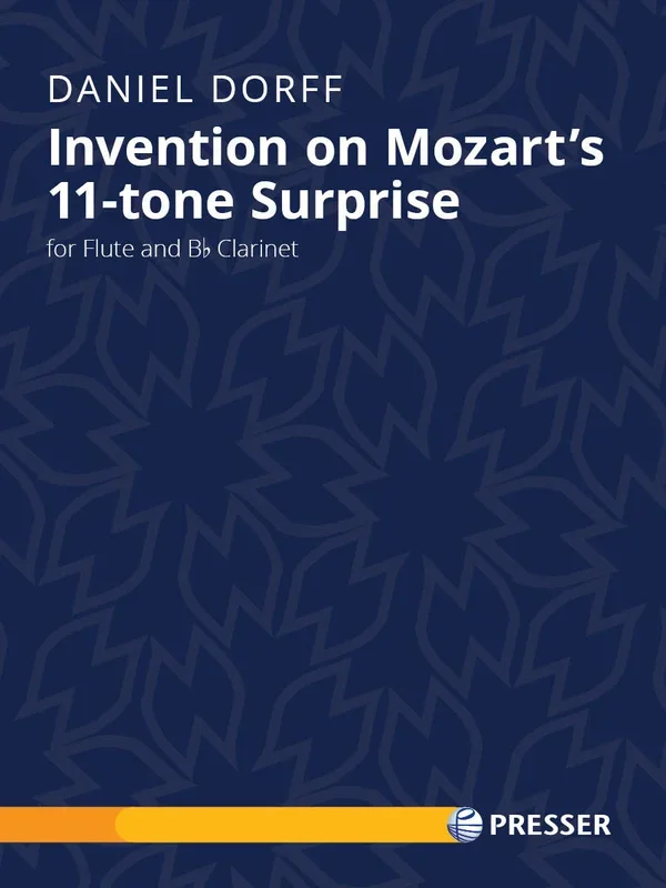 Dorff: Invention on Mozart’s 11-tone Surprise