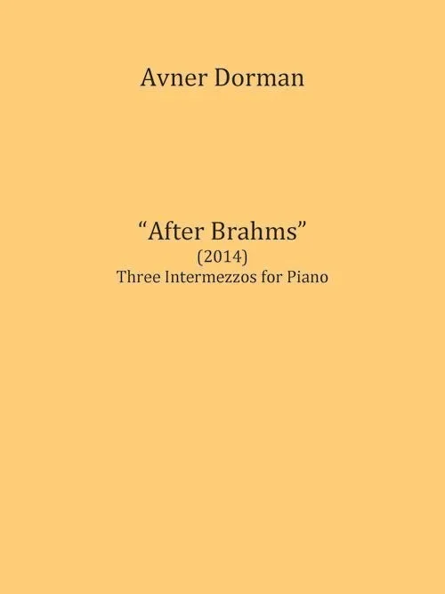 Dorman: “After Brahms “