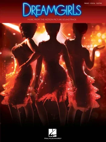 Dreamgirls: Motion Picture Soundtrack : Piano Vocal Guitar