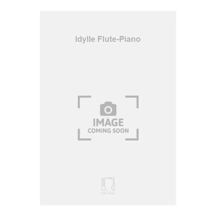 Dulaurens, André – Idylle Flute-Piano
