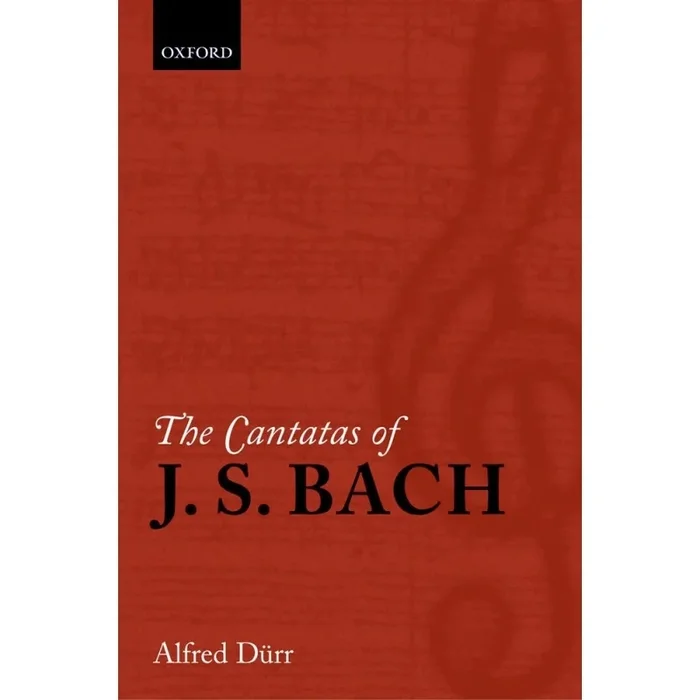 Durr, Alfred – The Cantatas of J. S. Bach