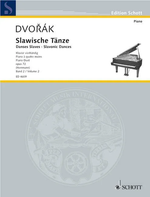 Dvořák: Slavonic Dances, Op. 72 – Volume 2 (Nos. 5-8)
