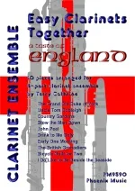Easy Clarinets Together: A Taste Of England: 10 Pieces For 4 Part Ensemble
