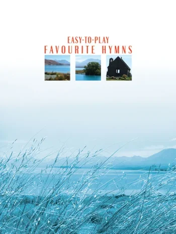 Easy To Play Favourite Hymns: Piano