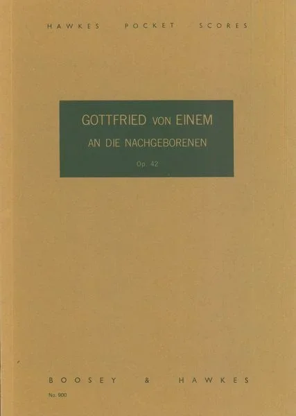 Einem: An Die Nachgeborenen, Op. 42