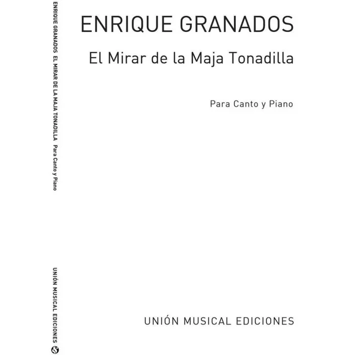 El Mirar De La Maja From Coleccion De Tonadillas