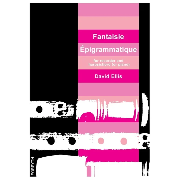Fantaisie Épigrammatique for Recorder – David Ellis