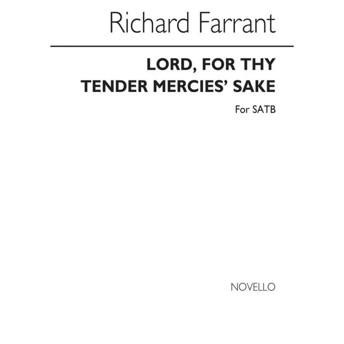 Farrant, Richard – Lord, For Thy Tender Mercies’ Sake