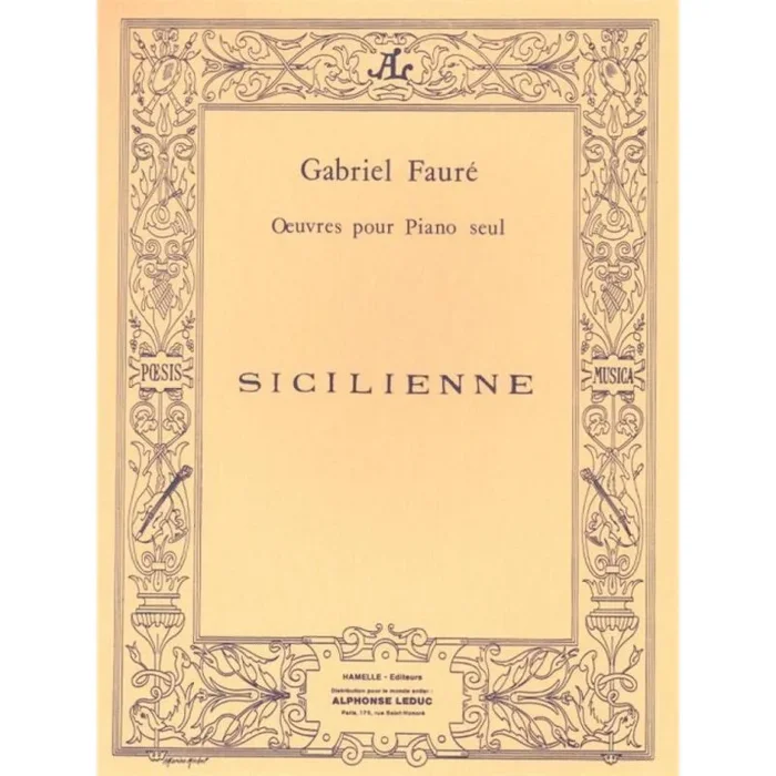 Fauré, Gabriel – Sicilienne Op. 78 pour piano